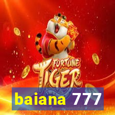 baiana 777